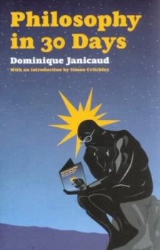 Image of Philosophy in 30 Days by Dominique Janicaud Paperback