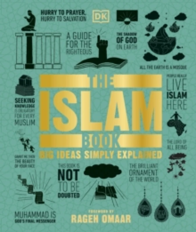 Image of The Islam Book : Big Ideas Simply Explained Hardback