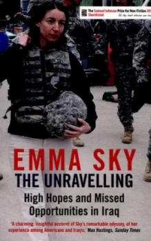Image of The Unravelling by Emma Sky Paperback