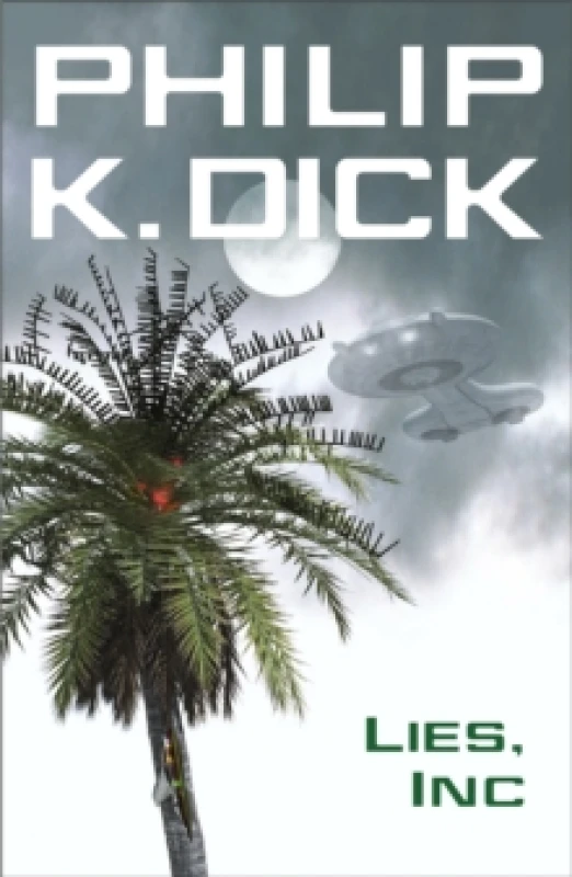 Image of Lies, Inc. Paperback. By Philip K Dick Books