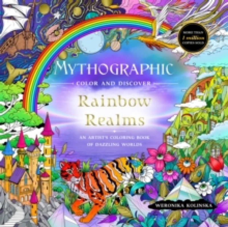 Image of Mythographic Color and Discover: Rainbow Realms. Paperback. By Weronika Kolinska Books