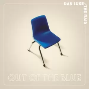 Image of Dan Luke & The Raid - Out of the Bue Vinyl