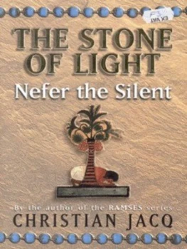 Image of Nefer the Silent by Christian Jacq Paperback