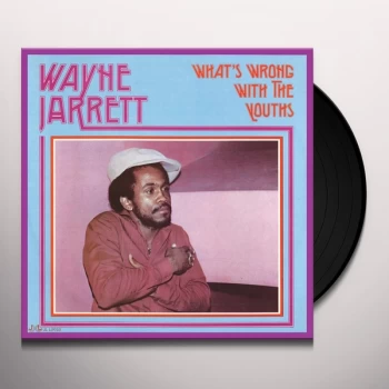Image of Wayne Jarrett - What's Wrong With The Youths Vinyl