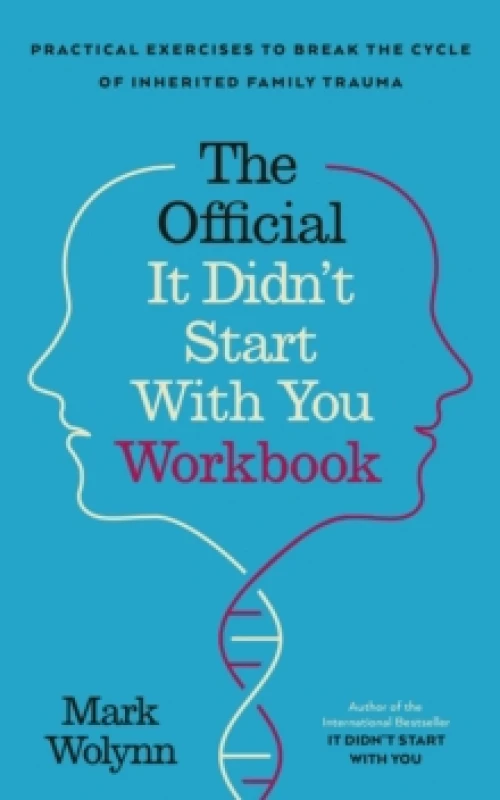Image of It Didn't Start With You Workbook : Practical Exercises to Break the Cycle of Inherited Trauma Paperback / softback