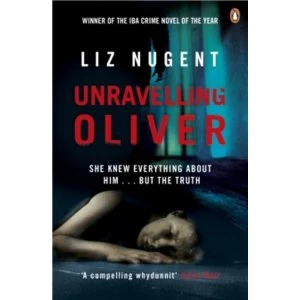 Image of Unravelling Oliver by Liz Nugent (Paperback, 2015)
