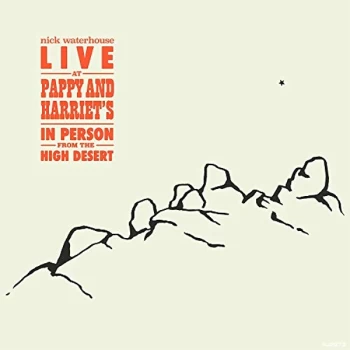 Image of Nick Waterhouse - Live at Pappy and Harriet's CD