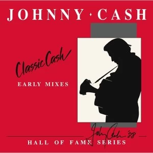 Image of Johnny Cash - Classic Cash (Early Mixes) Vinyl