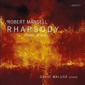 Image of Robert Mansell Rhapsody Piano Works by Robert Mansell CD Album