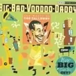 Image of Big Bad Voodoo Daddy - How Big Can You Get It (The Music Of Cab Calloway) (Music CD)