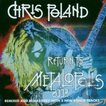 Image of Poland, Chris - RETURN TO METALOPOLIS CD