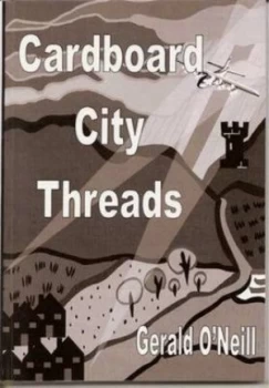 Image of Cardboard City Threads by Gerald Oneill Paperback