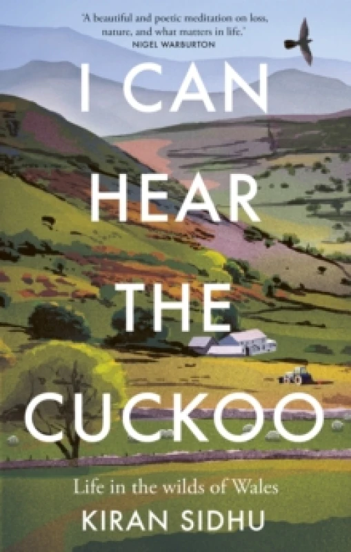 Image of I Can Hear the Cuckoo : Life in the Wilds of Wales Hardback