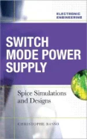 Image of switch mode power supplies spice simulations and practical designs