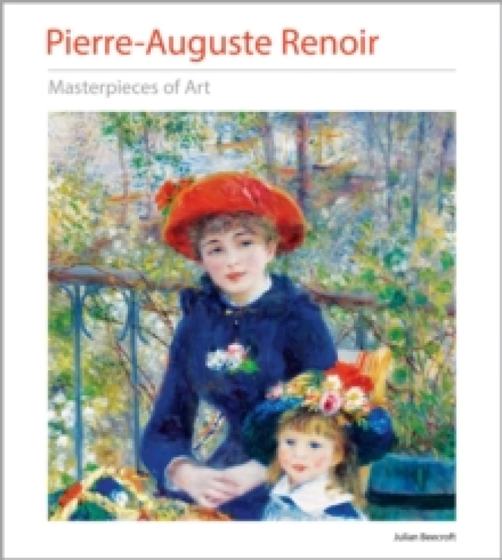 Image of Pierre-Auguste Renoir Masterpieces of Art Hardback