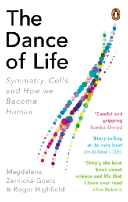 Image of The Dance of Life. Paperback. By Magdalena ZernickaGoetz, Roger Highfield Books