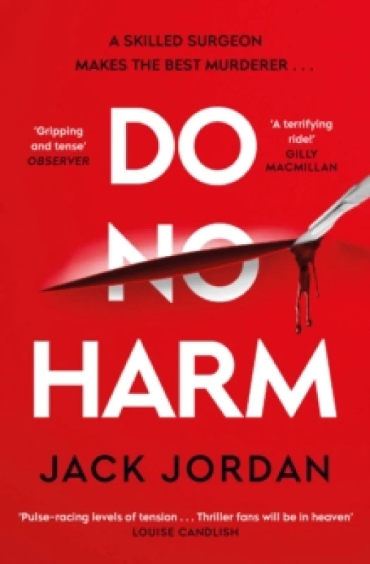 Image of Do No Harm : A skilled surgeon makes the best murderer . . . Paperback / softback