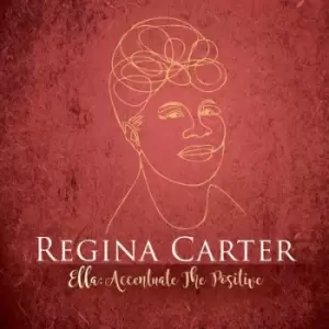 Image of Regina Carter - Ella: Accentuate the Positive CD Album - Used