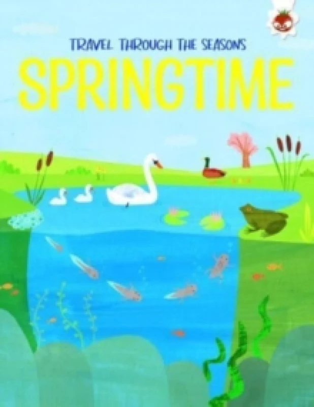 Image of SPRINGTIME Travel Through The Seasons : STEM Paperback / softback