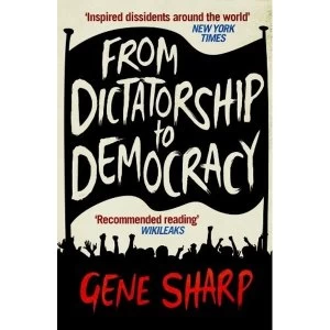 Image of From Dictatorship to Democracy by Gene Sharp (Paperback, 2012)