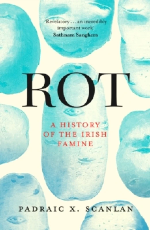 Image of Rot : An Imperial History of the Irish Famine Paperback / softback