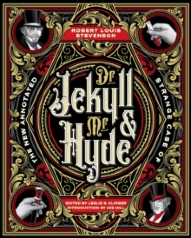Image of The New Annotated Strange Case of Dr. Jekyll and Mr. Hyde Hardback
