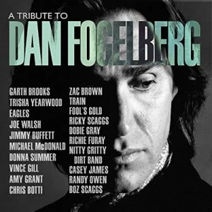Image of A Tribute to Dan Fogelberg by Various Artists CD Album