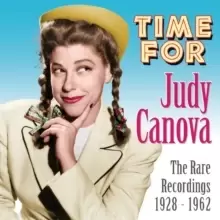 Image of Time for Judy Canova: The Rare Recordings 1928-1962
