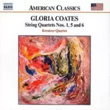 Image of Gloria Coates: String Quartets Nos. 1, 5 & 6