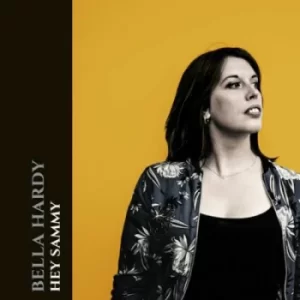 Image of Hey Sammy by Bella Hardy CD Album