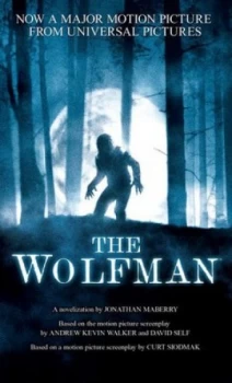 Image of The Wolfman by Jonathan Maberry and Andrew Kevin Walker and David Self and Curt Siodmak Paperback