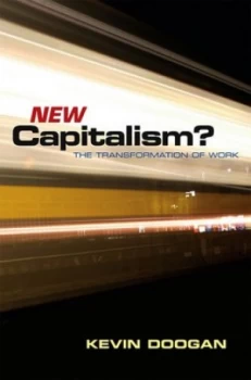 Image of New Capitalism by Kevin Doogan Book