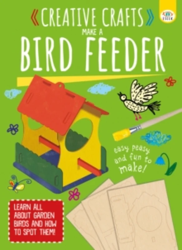 Image of Creative Crafts: Make Your Own Birdfeeder Paperback / softback