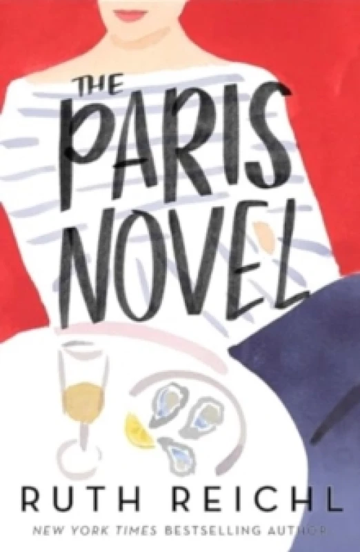 Image of The Paris Novel. Paperback. By Ruth Reichl Books