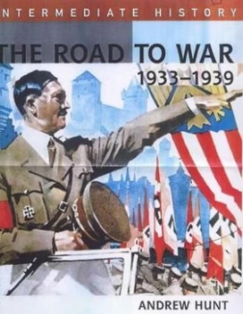 Image of The Road to War 1933-39 by Andrew Hunt Paperback