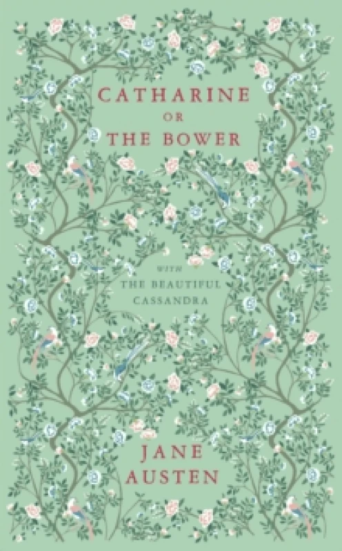 Image of Catharine, or The Bower : And The Beautiful Cassandra Paperback / softback
