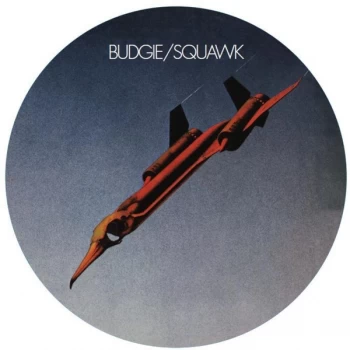 Image of Budgie - Squawk Picture Disc Vinyl