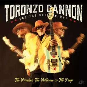 Image of The Preacher the Politician Or the Pimp by Toronzo Cannon CD Album
