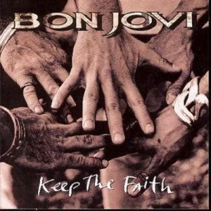 Image of Keep the Faith by Bon Jovi CD Album