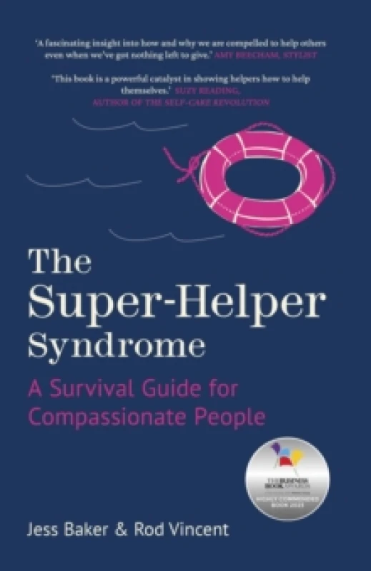 Image of The Super-Helper Syndrome : A Survival Guide for Compassionate People Paperback / softback