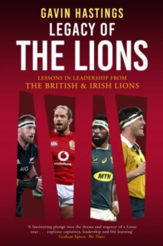 Image of Legacy of the Lions : Lessons in Leadership from the British & Irish Lions Paperback / softback