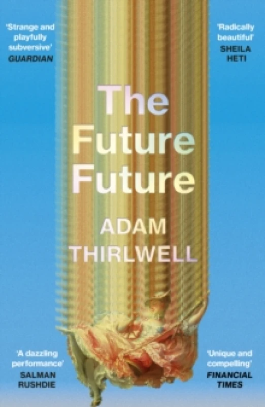 Image of The Future Future Paperback / softback