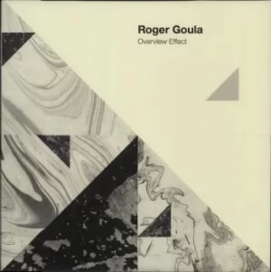 Image of Roger Goula Overview Effect 2016 UK 2-LP vinyl set CSR001