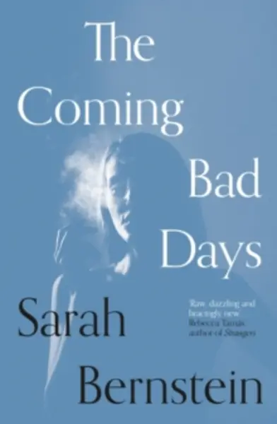 Image of coming bad days 9781911547907