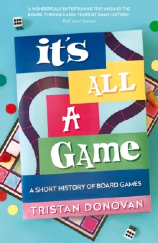 Image of It's All a Game : A Short History of Board Games Paperback / softback