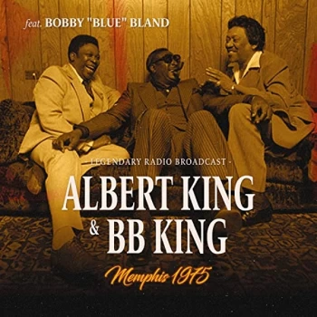 Image of Albert King, Bb King, Bobby Bland - Memphis 1975 CD