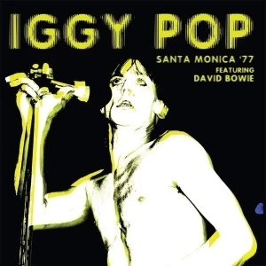 Image of Iggy Pop - Santa Monica 77 Vinyl