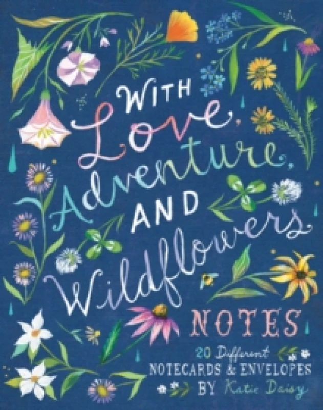 Image of With Love, Adventure, and Wildflowers Notes : 20 Different Notecards & Envelopes Cards