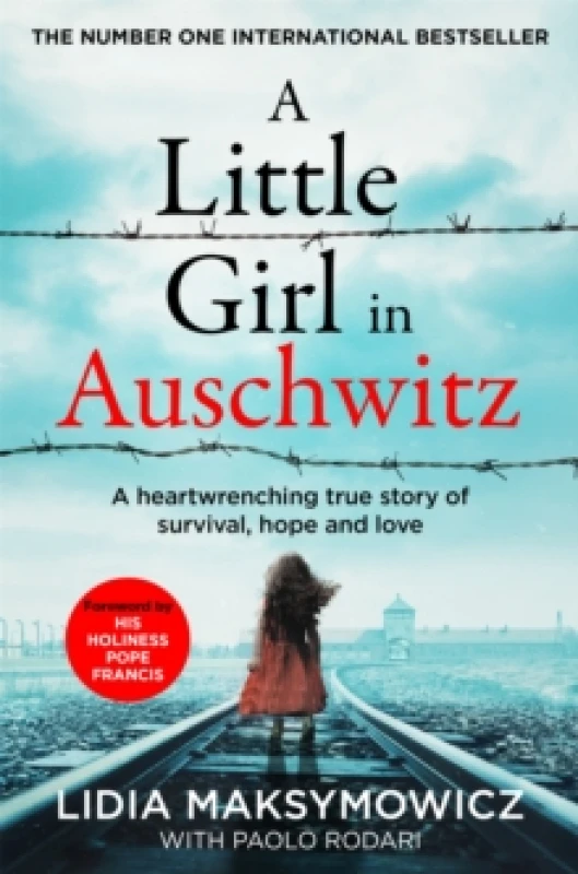 Image of A Little Girl in Auschwitz : A heart-wrenching true story of survival, hope and love Paperback / softback