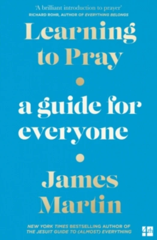 Image of Learning to Pray. Paperback. By James Martin Books